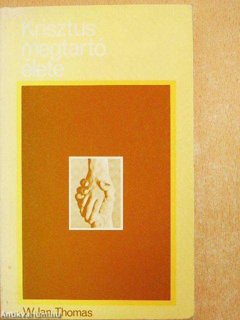 Krisztus megtartó élete