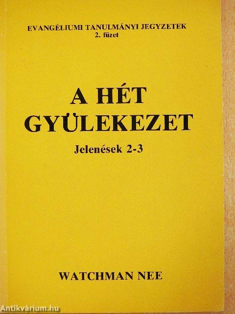 A hét gyülekezet