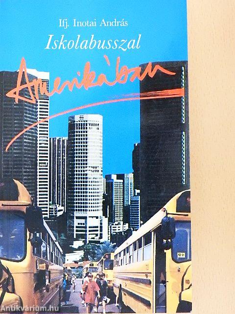 Iskolabusszal Amerikában
