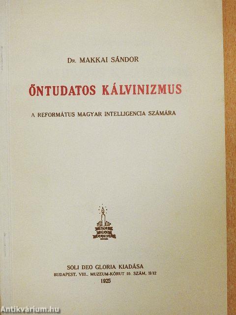 Öntudatos kálvinizmus