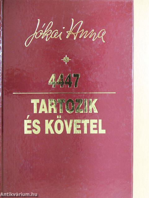 4447/Tartozik és követel 