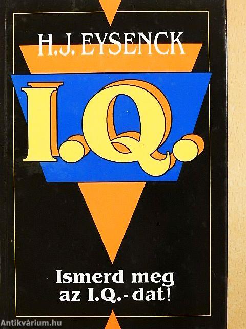 Ismerd meg az I. Q.-dat!