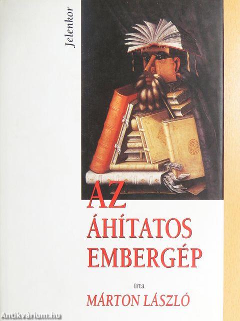 Az áhítatos embergép