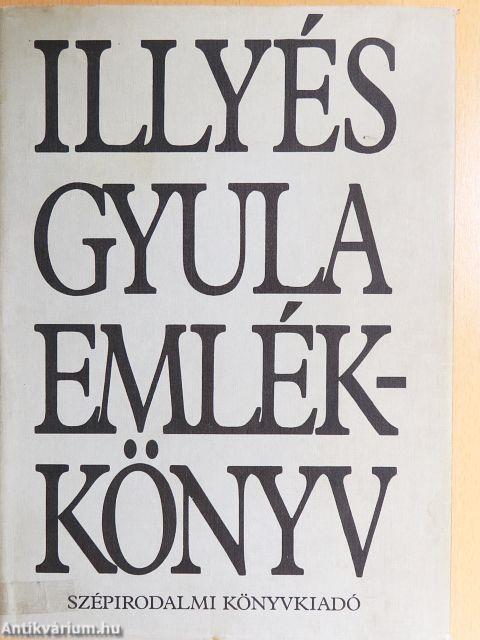 Illyés Gyula emlékkönyv
