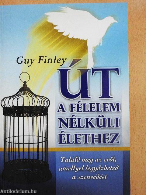 Út a félelem nélküli élethez