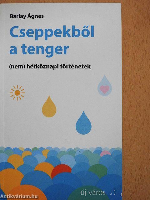 Cseppekből a tenger