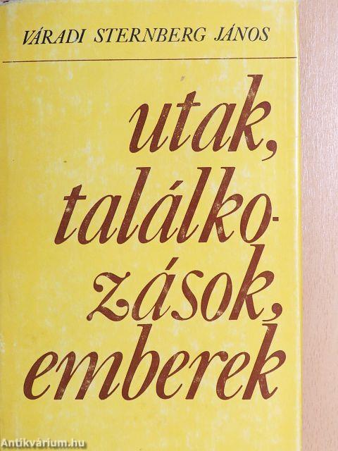 Utak, találkozások, emberek