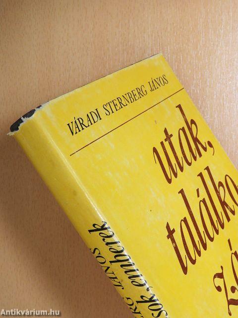Utak, találkozások, emberek