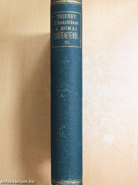 Elbeszélések a rómaiak történetéből az V-ik században III.