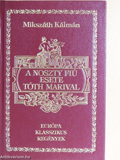 A Noszty fiú esete Tóth Marival