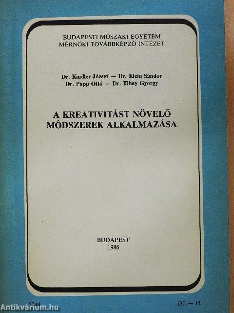 A kreativitást növelő módszerek alkalmazása