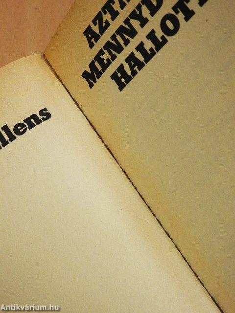 Aztán mennydörgést hallottunk