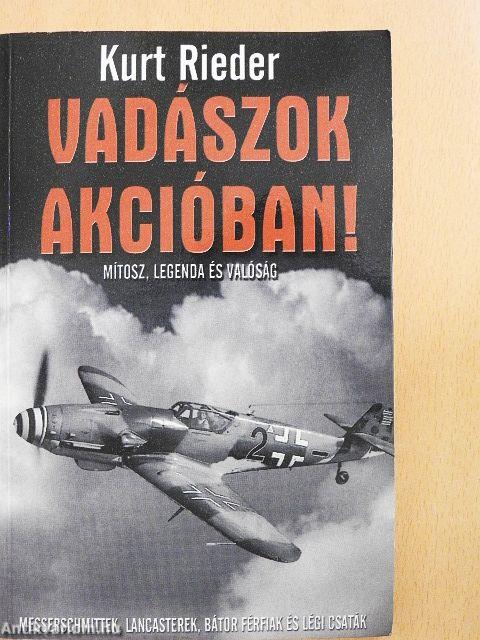 Vadászok akcióban!