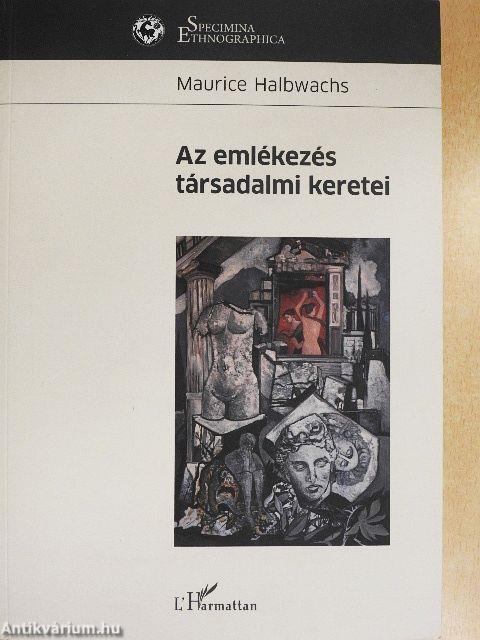 Az emlékezés társadalmi keretei