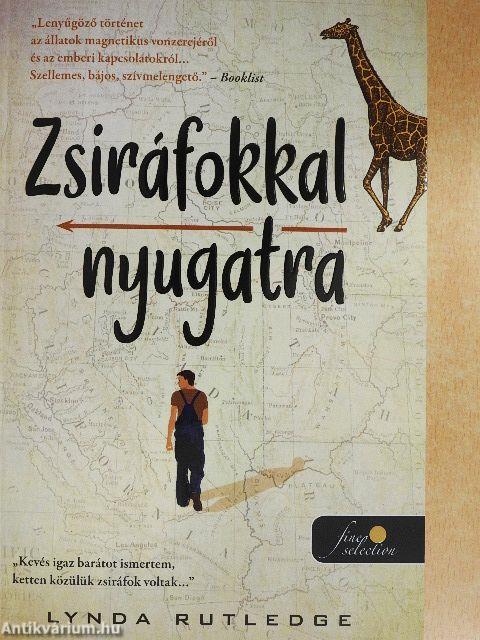 Zsiráfokkal nyugatra