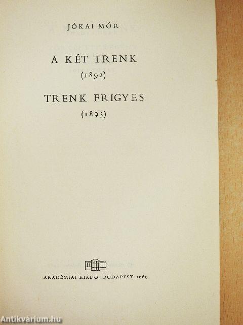 A két Trenk/Trenk Frigyes