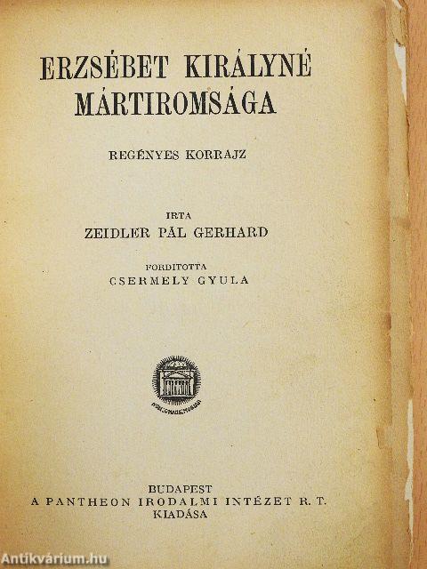 Erzsébet királyné mártiromsága (rossz állapotú)