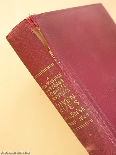 A kisbirtokosok országos földhitelintézetének ötven éves működése (rossz állapotú)