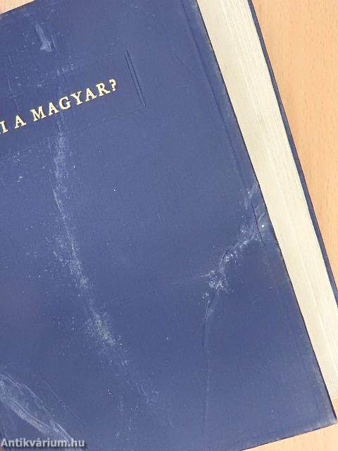 Mi a magyar? (rossz állapotú)