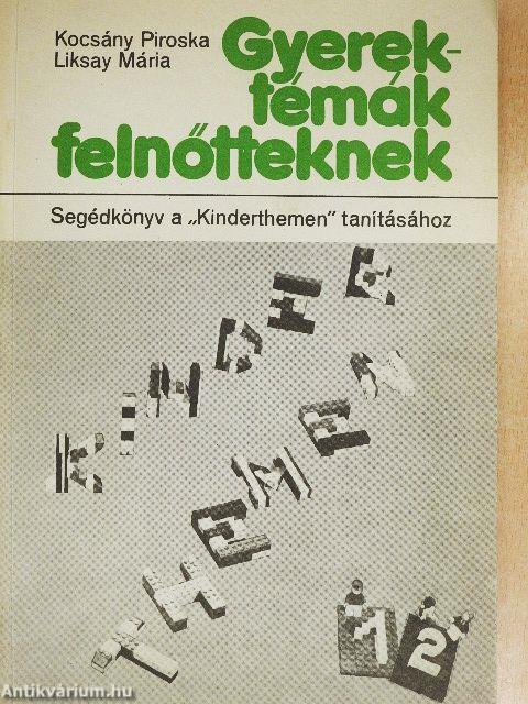 Gyerektémák felnőtteknek