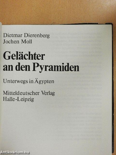Gelächter an den Pyramiden