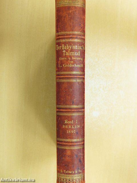 Der Babylonische Talmud I.