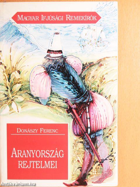 Aranyország rejtelmei