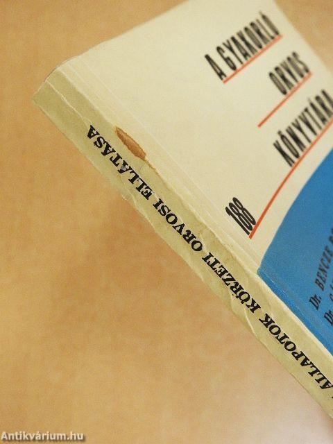 Életveszélyes állapotok körzeti orvosi ellátása