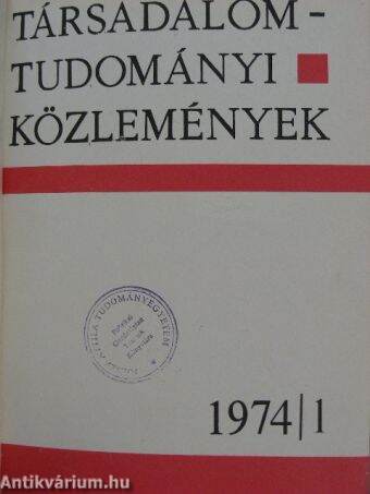 Társadalomtudományi Közlemények 1974/1-4.