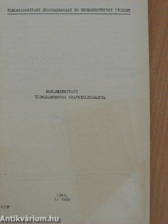 Élelmezésipari-üzemszervezési szakbibliográfia 1963/1.