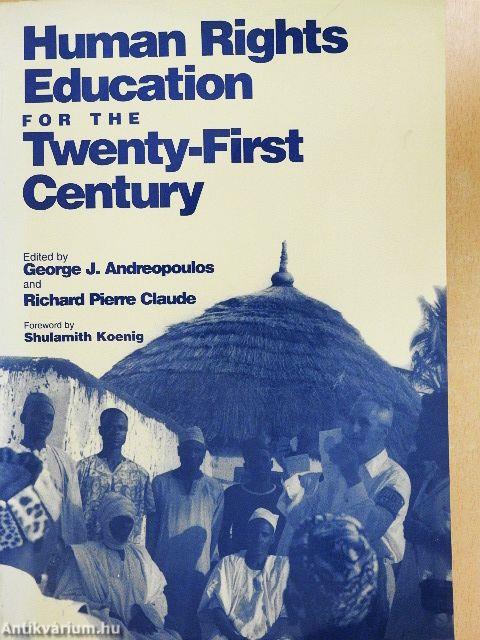 Human Rights Education for the Twenty-First Century