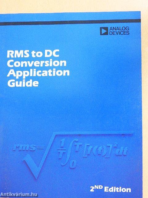 RMS to DC Conversion Application Guide