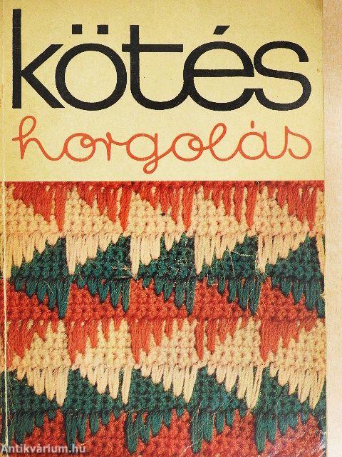 Kötés-horgolás 1975