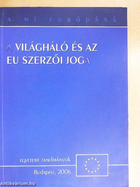 A világháló és az EU szerzői joga