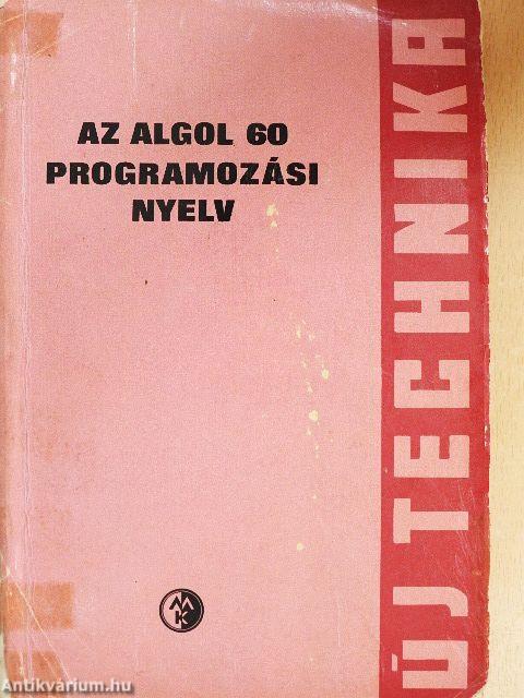 Az ALGOL 60 programozási nyelv