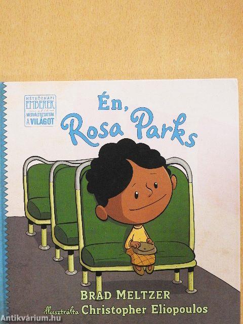 Én, Rosa Parks