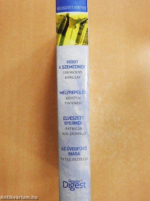 Higgy a szemednek!/Mélyrepülés/Elveszett gyermek/Az üvegfúvó inasa