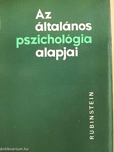 Az általános pszichológia alapjai I-II.