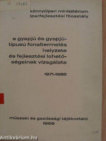 A gyapjú és gyapjútípusú fonaltermelés helyzete és fejlesztési lehetőségeinek vizsgálata