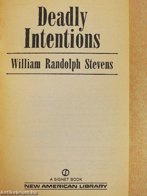 Deadly Intentions