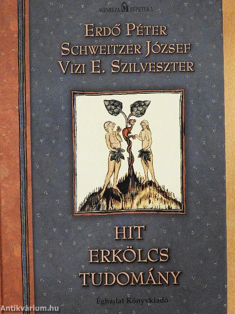 Hit, erkölcs, tudomány