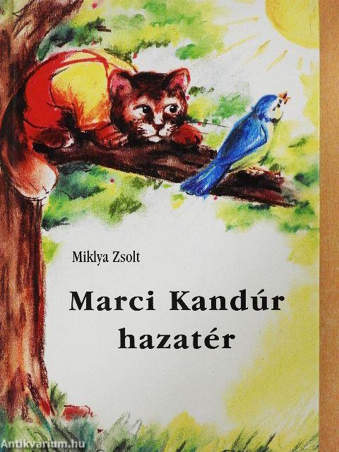 Marci Kandúr hazatér