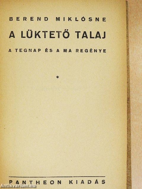 A lüktető talaj I-II.