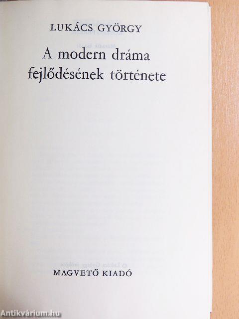 A modern dráma fejlődésének története