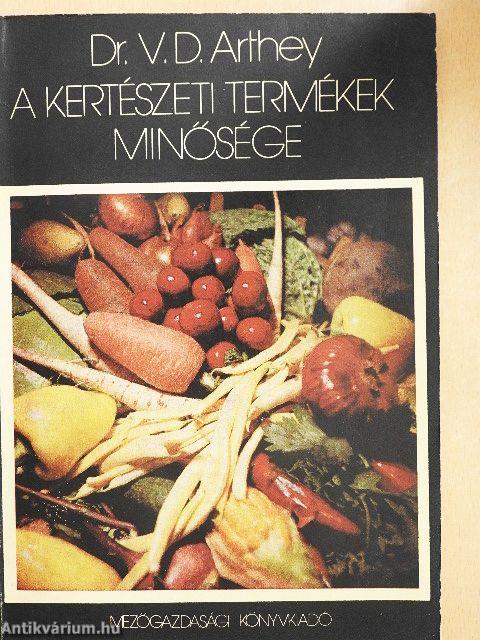 A kertészeti termékek minősége