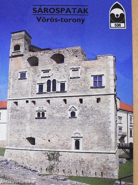 Sárospatak - Vörös-torony