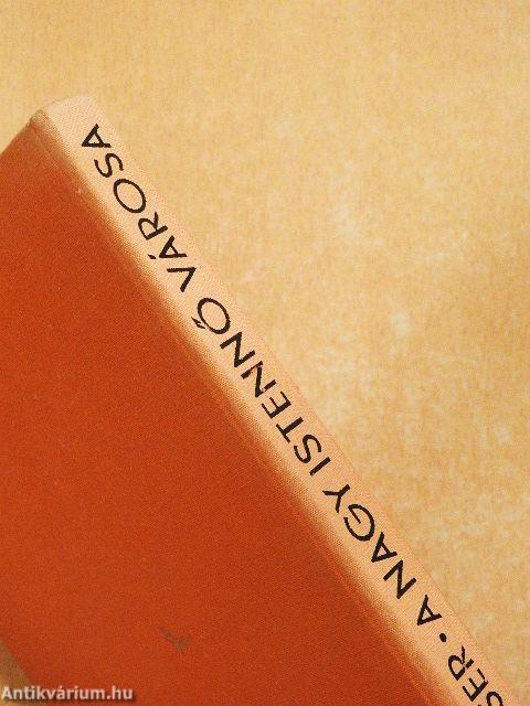 A nagy istennő városa