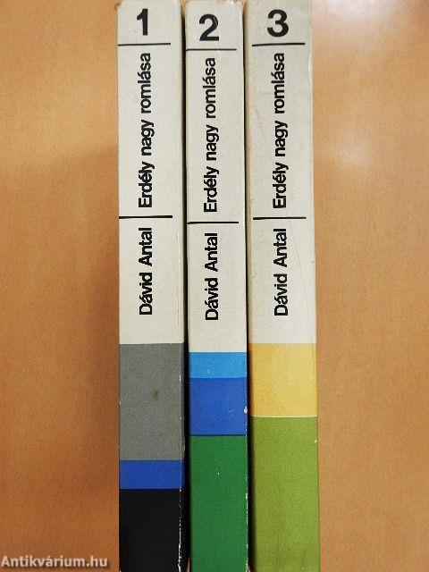 Erdély nagy romlása 1-3.