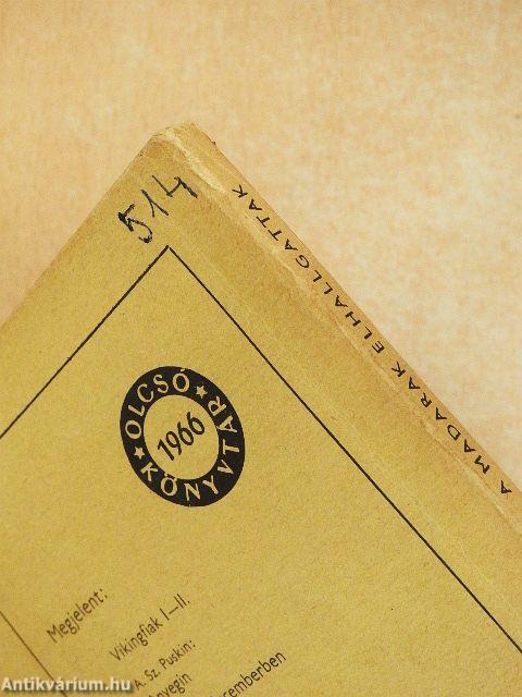 A madarak elhallgattak