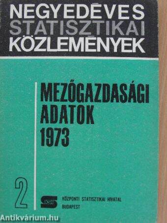 Mezőgazdasági adatok 1973/2.